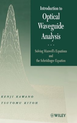 Kawano - Introduction to Optical Waveguide Analysis - 9780471406341 - V9780471406341