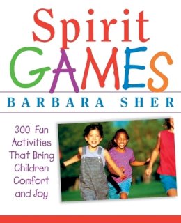 Barbara Sher - Spirit Games - 9780471406785 - V9780471406785