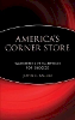 John U. Bacon - The America's Corner Store - 9780471426172 - V9780471426172