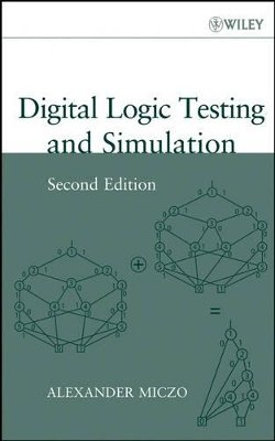Alexander Miczo - Digital Logic Testing and Simulation - 9780471439950 - V9780471439950