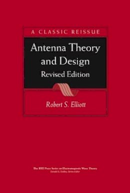 Robert S. Elliott - Antenna Theory and Design - 9780471449966 - V9780471449966