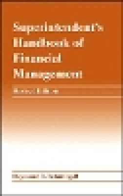 Raymond S. Schmidgall - Superintendent's Handbook of Financial Management - 9780471463191 - V9780471463191