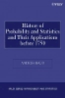 Anders Hald - History of Probability and Statistics and Their Applications Before 1750 - 9780471471295 - V9780471471295