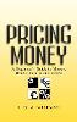 Julian A. Wiseman - Pricing Money - 9780471487005 - V9780471487005