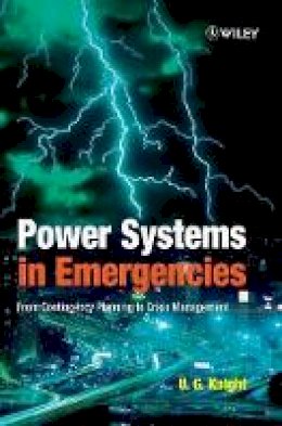 U. G. Knight - Power Systems in Emergencies - 9780471490166 - V9780471490166
