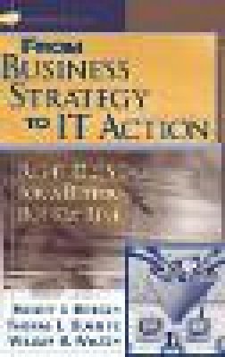 Robert J. Benson - From Business Strategy to IT Action - 9780471491910 - V9780471491910