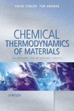 Svein Stølen - Chemical Thermodynamics of Materials - 9780471492306 - V9780471492306
