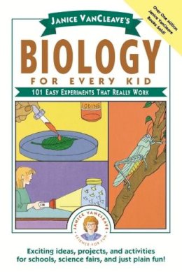 Janice Vancleave - Biology for Every Kid - 9780471503811 - V9780471503811