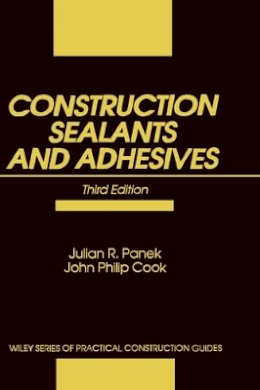 Julian R. Panek - Construction Sealants and Adhesives - 9780471534747 - V9780471534747