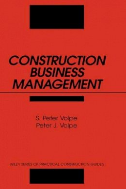 S. Peter Volpe - Construction Business Management - 9780471536369 - V9780471536369