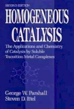 George W. Parshall - Homogeneous Catalysis - 9780471538295 - V9780471538295