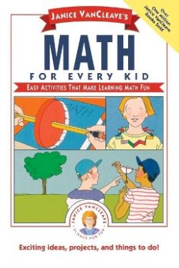 Janice Vancleave - Janice VanCleave's Math for Every Kid - 9780471542650 - V9780471542650