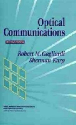 Robert M. Gagliardi - Optical Communications - 9780471542872 - V9780471542872