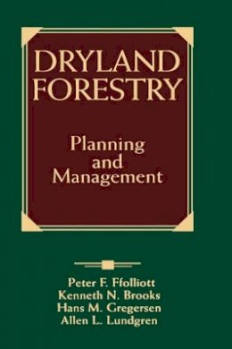 Peter F. Ffolliott - Dryland Forestry - 9780471548003 - V9780471548003