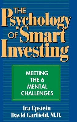 Ira Epstein - The Psychology of Smart Investing - 9780471550716 - V9780471550716