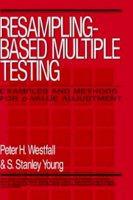 Peter H. Westfall - Resampling-based Multiple Testing - 9780471557616 - V9780471557616