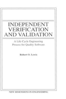 Robert O. Lewis - Independent Verification and Validation - 9780471570110 - V9780471570110