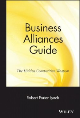 Robert Porter Lynch - Business Alliances Guide - 9780471570301 - V9780471570301