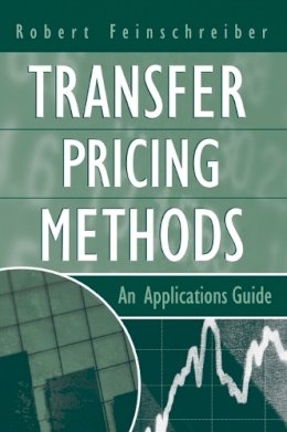 Robert Feinschreiber - Transfer Pricing Methods - 9780471573609 - V9780471573609