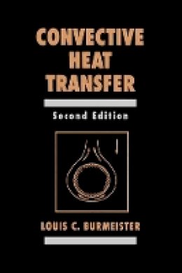Louis C. Burmeister - Convective Heat Transfer - 9780471577096 - V9780471577096