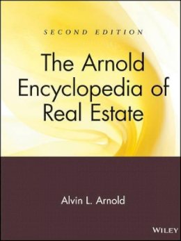Alvin L. Arnold - The Arnold Encyclopedia of Real Estate - 9780471581024 - V9780471581024