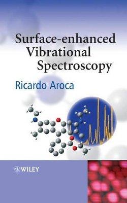 Ricardo Aroca - Surface Enhanced Vibrational Spectroscopy - 9780471607311 - V9780471607311