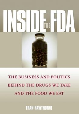 Fran Hawthorne - Inside the FDA - 9780471610915 - V9780471610915