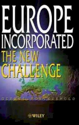 Gianni Montezemolo - Europe Incorporated: The New Challenge - 9780471623885 - KMB0000092