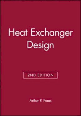 Arthur P. Fraas - Heat Exchanger Design - 9780471628682 - V9780471628682