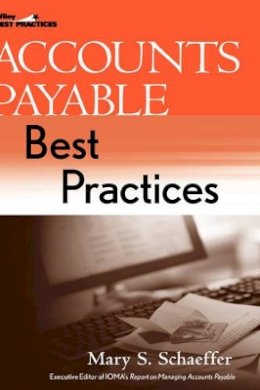 Mary S. Schaeffer - Accounts Payable Best Practices - 9780471636953 - V9780471636953