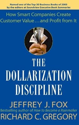 Jeffrey J. Fox - The Dollarization Discipline - 9780471659501 - V9780471659501