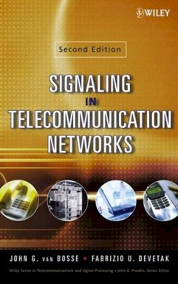 John G. Van Bosse - Signaling in Telecommunication Networks - 9780471662884 - V9780471662884
