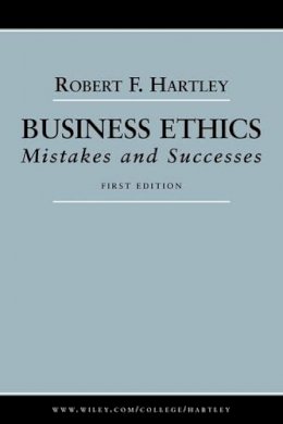 Robert F. Hartley - Business Ethics - 9780471663737 - V9780471663737