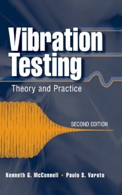 Kenneth G. Mcconnell - Vibration Testing - 9780471666516 - V9780471666516