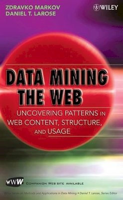 Zdravko Markov - Data Mining the Web - 9780471666554 - V9780471666554