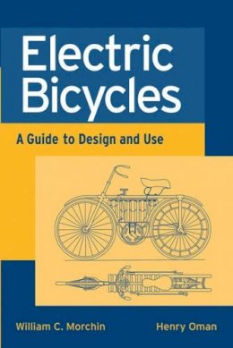 William C. Morchin - Electric Bicycles - 9780471674191 - V9780471674191