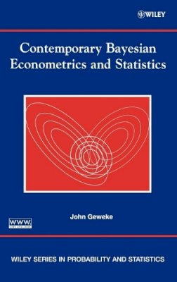 John Geweke - Contemporary Bayesian Econometrics and Statistics - 9780471679325 - V9780471679325