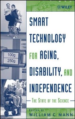 Mann - Smart Technology for Aging, Disability and Independence - 9780471696940 - V9780471696940