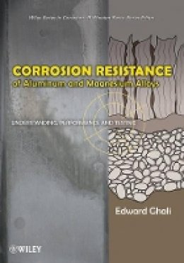 Edward Ghali - Corrosion and Its Control of Aluminum and Magnesium Alloys - 9780471715764 - V9780471715764
