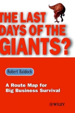 Robert Baldock - The Last Days of the Giants? - 9780471720324 - V9780471720324