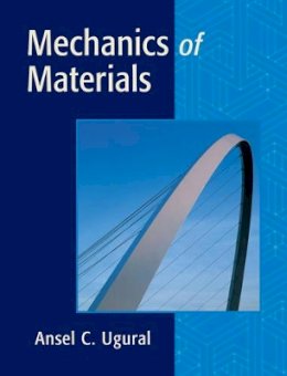 Ansel C. Ugural - Mechanics of Materials - 9780471721154 - V9780471721154