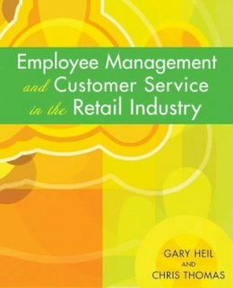 Chris Thomas - Employee Management and Customer Service in the Retail Industry - 9780471723240 - V9780471723240