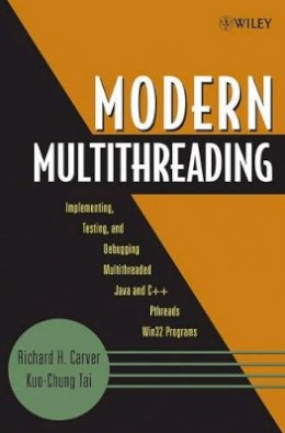 Richard H. Carver - Modern Multithreading - 9780471725046 - V9780471725046