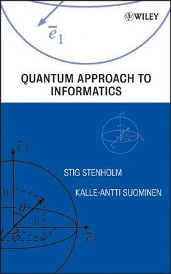 Stig Stenholm - Quantum Approach to Informatics - 9780471736103 - V9780471736103