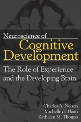 Charles A. Nelson - Neuroscience of Cognitive Development - 9780471745860 - V9780471745860