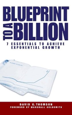 David G. Thomson - Blueprint to a Billion - 9780471747475 - V9780471747475