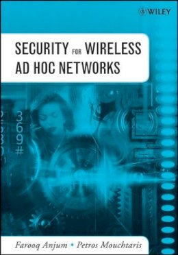 Farooq Anjum - Security for Wireless Ad-Hoc Networks - 9780471756880 - V9780471756880