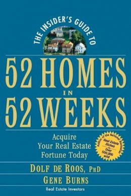 Dolf De Roos - The Insider's Guide to 52 Homes in 52 Weeks - 9780471757054 - V9780471757054