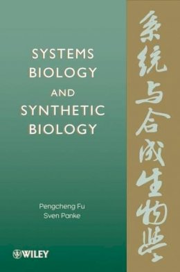 Pengcheng Fu - Systems Biology and Synthetic Biology - 9780471767787 - V9780471767787