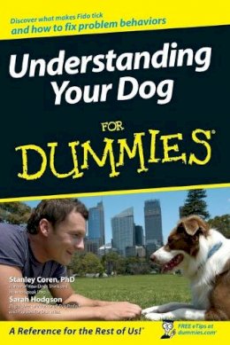 Stanley Coren - Understanding Your Dog For Dummies - 9780471768739 - V9780471768739